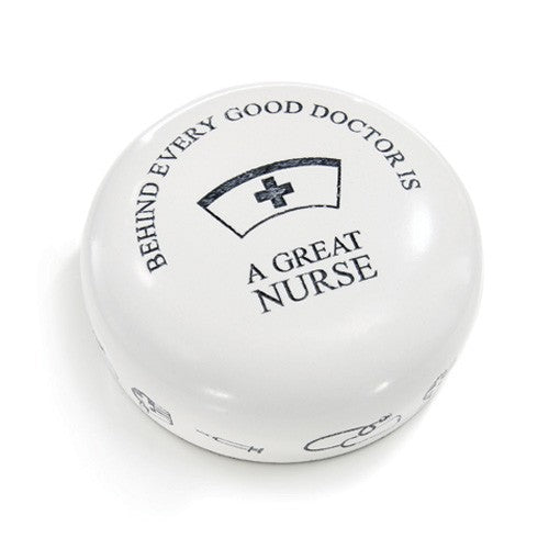 Behind Every Good Doctor Is A Great Nurse Paperweight