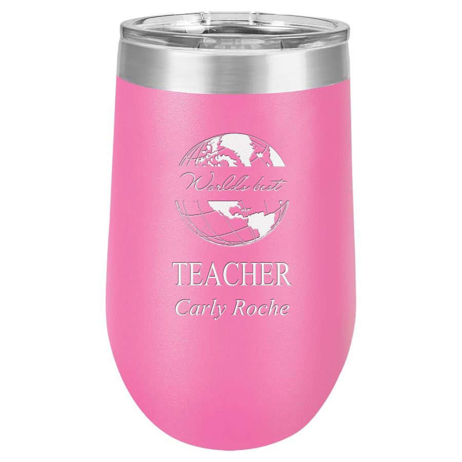 World's Best Teacher Personalized 16 Ounce Pink Insulated Stemless Wine Glass